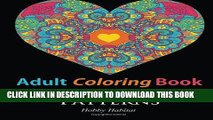 Collection Book Adult Coloring Books: St. Valentines Zentangle Patterns: 33 Stress Relieving,