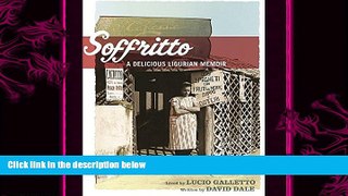 behold  Soffritto: A Delicious Ligurian Memoir