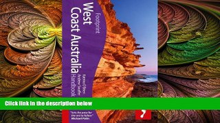complete  West Coast Australia Handbook, 4th (Footprint - Handbooks)