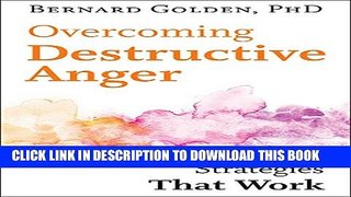New Book Overcoming Destructive Anger: Strategies That Work