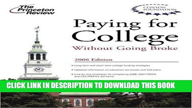 [PDF] Paying for College without Going Broke 2006 (College Admissions Guides) Full Online