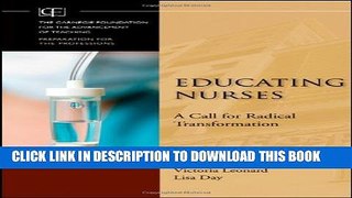 New Book Educating Nurses: A Call for Radical Transformation