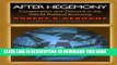 [PDF] After Hegemony: Cooperation and Discord in the World Political Economy (Princeton Classic