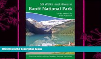 different   50 Walks and Hikes in Banff National Park