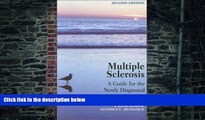 Big Deals  Multiple Sclerosis: A Guide for the Newly Diagnosed (2nd Edition)  Best Seller Books