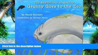 Big Deals  The Adventures of Granny: Granny Goes to the Zoo  Free Full Read Best Seller