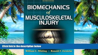 Big Deals  Biomechanics of Musculoskeletal Injury, Second Edition  Free Full Read Best Seller