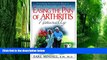 Big Deals  Easing the Pain of Arthritis Naturally: Everything You Need to Know to Combat Arthritis