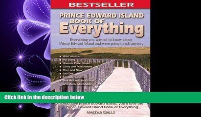 behold  Prince Edward Island Book of Everything: Everything You Wanted to Know About PEI and Were