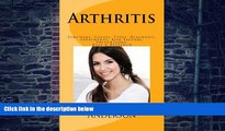 Big Deals  Arthritis: Symptoms, Causes, Types, Diagnosis,  Treatments, Risk Factors, Preventions,