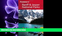 behold  Frommer s Banff   Jasper National Parks (Park Guides)
