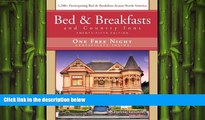 different   Bed   Breakfast and Country Inns, 25th Edition (Bed and Breakfasts and Country Inns)