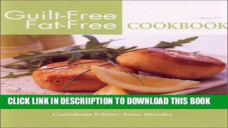 [New] Guilt-Free, Fat-Free Cookbook Exclusive Online