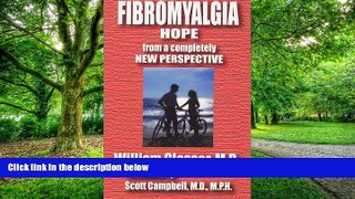 Big Deals  Fibromyalgia: Hope from a Completely New Perspective  Free Full Read Best Seller