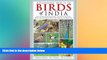 FREE DOWNLOAD  A Photographic Guide to the Birds of India: And the Indian Subcontinent, Including