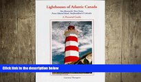 different   Lighthouses of Atlantic Canada--A Pictorial Guide