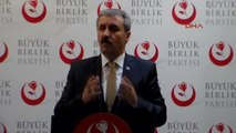 BBP'li Destici: Her Kesimi Yenikapı Ruhuna Sahip Çıkmaya Davet Ediyoruz