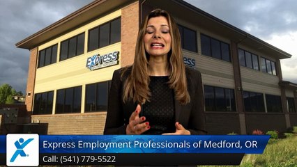 Express Employment Professionals of Medford, OR |Perfect Five Star Review by Valarie M.
