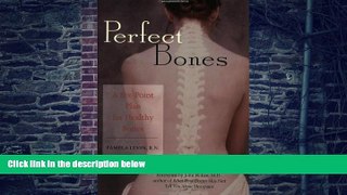 Big Deals  Perfect Bones: A Six-Point Plan for Healthy Bones  Best Seller Books Most Wanted