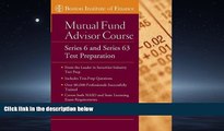 For you The Boston Institute of Finance Mutual Fund Advisor Course: Series 6 and Series 63 Test Prep