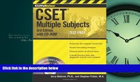 For you CliffsNotes CSET: Multiple Subjects with CD-ROM, 3rd Edition