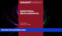 behold  Montreal Restaurants Pocket Guide (Zagat Survey)