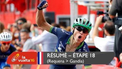 Résumé - Étape 18 (Requena / Gandía) - La Vuelta a España 2016