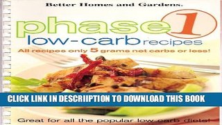 [PDF] Better Homes and Gardens Phase 1 Low-Carb Recipes: All Recipes only 5 Grams Net Carbs or