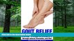 Big Deals  Gout Relief and Treatment through Natural Remedies and Diet  Best Seller Books Best