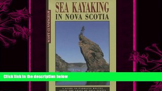 different   Sea Kayaking in Nova Scotia: A Guide to Paddling Routes Along the Coast of Nova