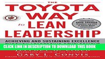 [PDF] The Toyota Way to Lean Leadership:  Achieving and Sustaining Excellence through Leadership