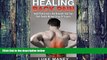 Big Deals  Healing Back Pain - Avoid Back Injuries and Naturally Heal Your Back Quickly Without