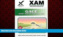 Enjoyed Read GACE Basic Skills 200, 201, 202 (XAM GACE)