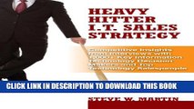 [PDF] Heavy Hitter I.T. Sales Strategy: Competitive Insights from Interviews with 1,000  Key