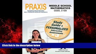 For you Praxis Middle School Mathematics 0069, 5169 Book and Online