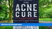 Big Deals  The Acne Cure  Best Seller Books Best Seller