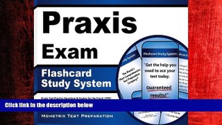Popular Book Praxis Exam Flashcard Study System: Praxis Test Practice Questions   Review for the