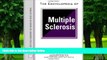 Big Deals  The Encyclopedia of Multiple Sclerosis (Facts on File Library of Health   Living)  Best