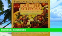 Big Deals  Special Diet Cookbooks: Multiple Sclerosis : Healthy Menus to Help in the Management of