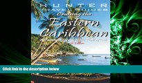different   Cruising the (Eastern) Caribbean: A Passenger s Guide to the Ports of Call