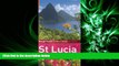 behold  The Rough Guides  St. Lucia Directions (Rough Guide Directions)