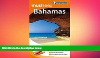 different   Michelin Must Sees The Bahamas (Must See Guides/Michelin)
