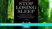 Big Deals  Stop Losing Sleep: Establish Healthy Sleep Patterns to Improve your Health and Energy