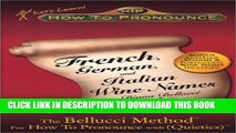 [PDF] How To Pronounce French, German, and Italian Wine Names Popular Colection