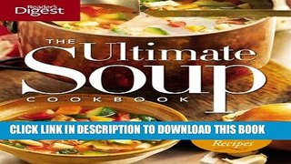 [PDF] The Ultimate Soup Cookbook: Over 900 Family-Favorite Recipes Full Colection