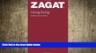 READ book  Zagat Hong Kong Restaurants: Pocket Guide (Zagat) (Zagat Survey: Hong Kong