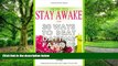 Big Deals  How to Stay Awake: and 30 Ways to beat daytime fatigue (Handy Book Series)  Best Seller
