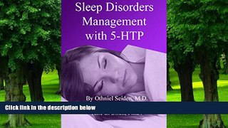 Big Deals  Sleep Disorders Management with 5-HTP  Best Seller Books Best Seller