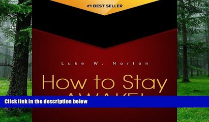 Must Have PDF  How to Stay Awake: Top Ways to Stay Awake. Learn How to Keep Yourself Awake Even if