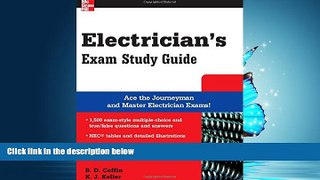 For you Electrician s Exam Study Guide (McGraw-Hill s Electrician s Exam Study Guide)